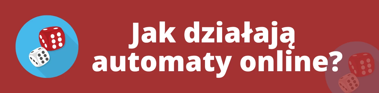 Jak działają automaty online?