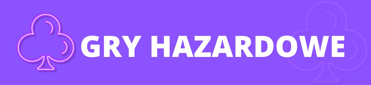 Gry hazardowe