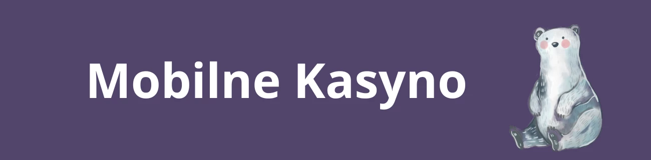Mobilne kasyno