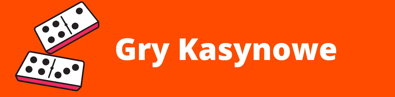 Gry kasynowe