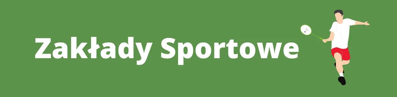 Zakłady sportowe