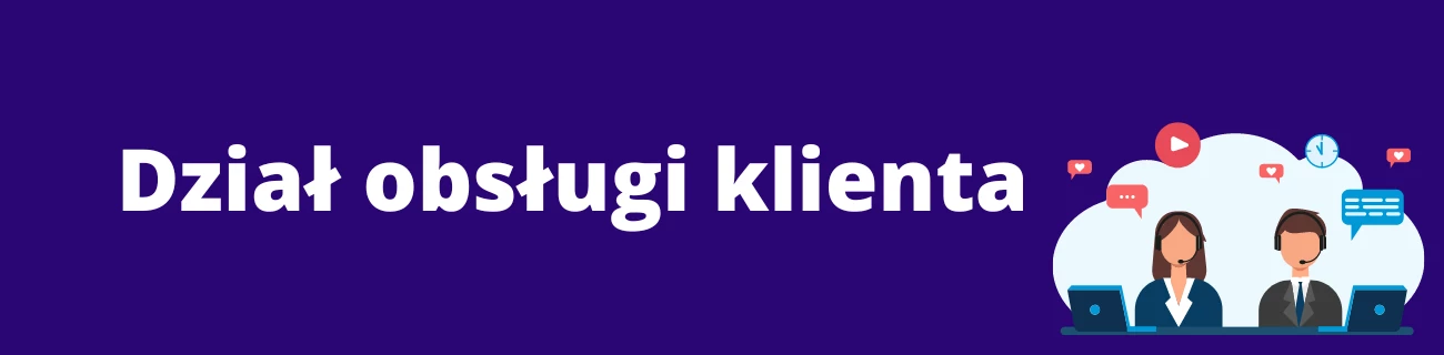 Dział obsługi klienta