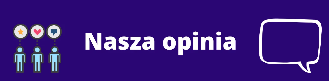 Nasza opinia