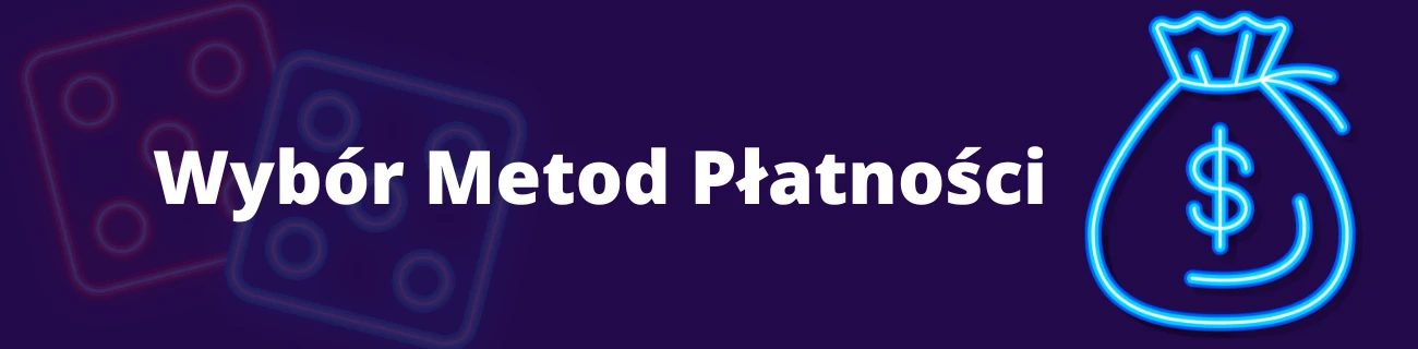 Wybór metod płatności