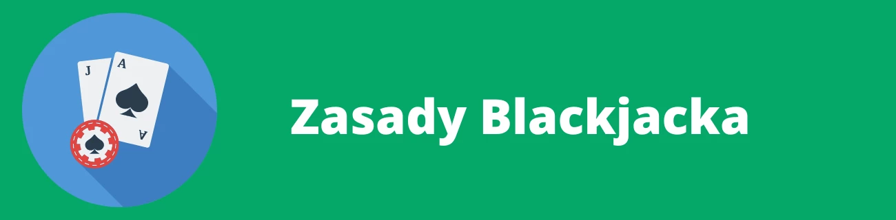 Zasady blackjacka