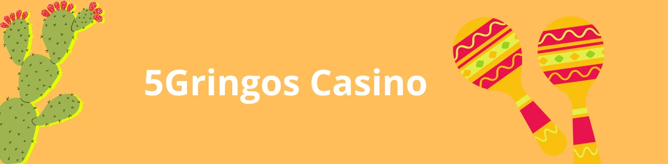 5Gringos