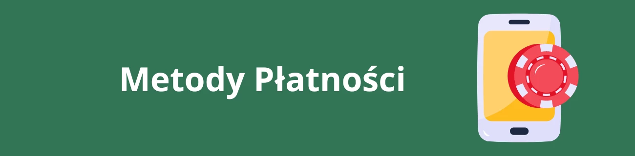Metody płatności w kasynie